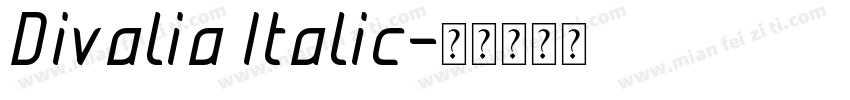 Divalia Italic字体转换